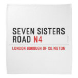 Seven Sisters Road  Bandana
