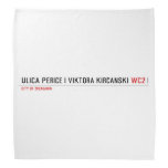 Ulica Perice i Viktora Kirčanski  Bandana