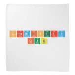 chemistry
 club  Bandana