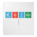 Maryam
   Bandana