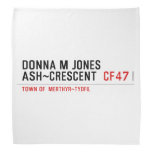 Donna M Jones Ash~Crescent   Bandana