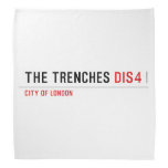 THE TRENCHES  Bandana