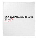 Your Nameleora acoca goldberg Street  Bandana