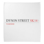 Dyson Street  Bandana