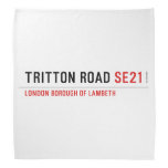TRITTON ROAD  Bandana