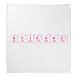 S|cienc|e  Bandana