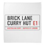 Brick Lane  Curry Hut  Bandana