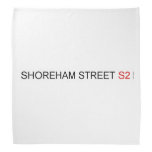 SHOREHAM STREET  Bandana