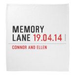 MEMORY LANE  Bandana
