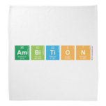 AMBITION  Bandana