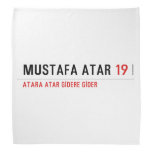 MUSTAFA ATAR  Bandana
