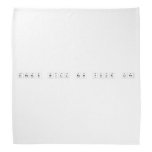 Drugs Will Ruin Your Life  Bandana