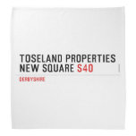 Toseland Properties New Square  Bandana