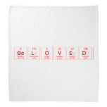 Beloved  Bandana