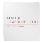 louise   Bandana