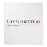 Silly Billy Street  Bandana