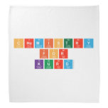 Chemistry
 For
 Kurd  Bandana