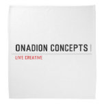 Onadion Concepts  Bandana