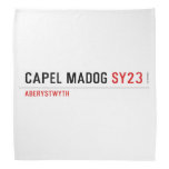Capel Madog  Bandana