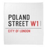 Poland Street  Bandana
