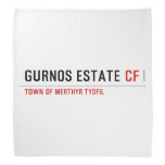 Gurnos Estate  Bandana