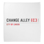 CHANGE ALLEY  Bandana
