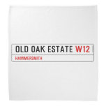 Old Oak Estate  Bandana
