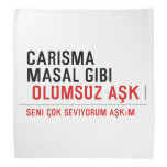 CaRiSMa  MaSaL GiBi   Bandana
