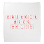 Periodic Table Writer  Bandana