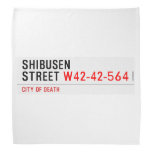 shibusen street  Bandana