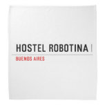 Hostel Robotina  Bandana
