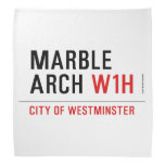 marble arch  Bandana