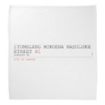 ITUMELENG MOKOENA MASULUKE  Street  Bandana