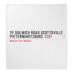 19 dulwich road scottsville  pietermaritzburg  Bandana