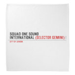 SQUAD ONE SOUND INTERNATIONAL  Bandana