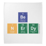 be
 N|erdy  Bandana