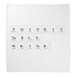 Periodic
 Table
 Writer  Bandana