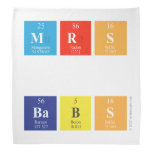 MRS
 
 BABS  Bandana