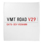 VMT Road  Bandana
