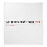 Mr n Mrs Dennie strt  Bandana