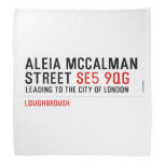 Aleia Mccalman Street  Bandana