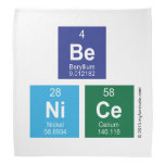 Be
 NiCe  Bandana