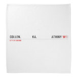 COLLEN.             KA.                 ATHINY  Bandana