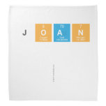 JOAN
 
   Bandana