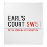 earl's court  Bandana