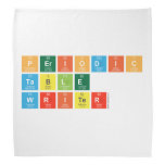 Periodic
 Table
 Writer  Bandana
