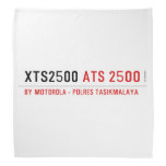 XTS2500  Bandana