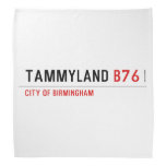 TAMMYLAND  Bandana