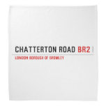 Chatterton Road  Bandana