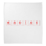 Materials  Bandana